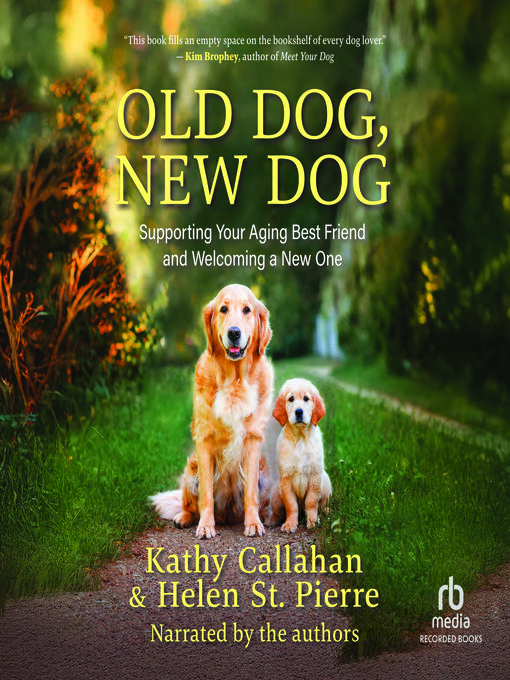 Title details for Old Dog, New Dog by Kathy Callahan - Available